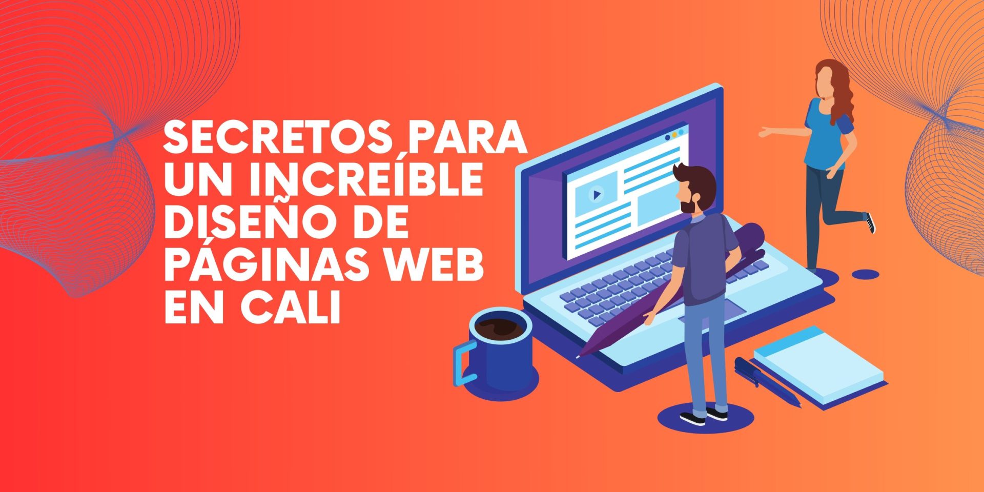 Blog 3 Increible diseño de paginas web en Cali
